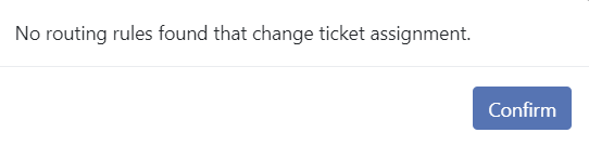 ticket_no_routing_message.PNG